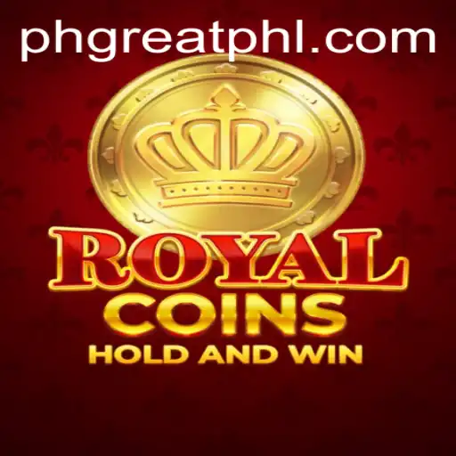 Immerse Yourself in the Thrilling World of RoyalCoins with PHGREAT