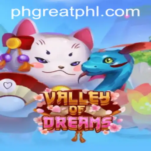 Exploring the Enchanting Adventure of ValleyofDreams: A Modern Gaming Phenomenon